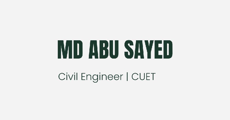 MD. ABU SAYED | Civil Engineer